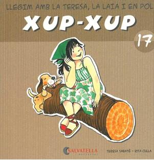 XUP-XUP 17 | 9788484125853 | SABATÉ RODIÉ, TERESA | Galatea Llibres | Llibreria online de Reus, Tarragona | Comprar llibres en català i castellà online