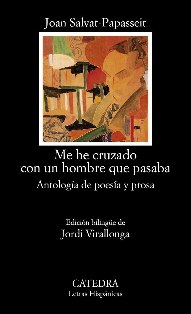 ME HE CRUZADO CON UN HOMBRE QUE PASABA | 9788437646251 | SALVAT-PAPASSEIT, JOAN | Galatea Llibres | Llibreria online de Reus, Tarragona | Comprar llibres en català i castellà online