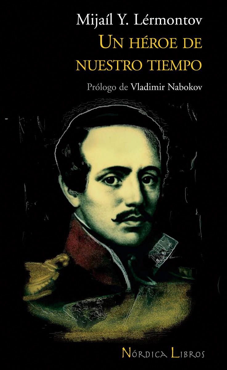 HEROE DE NUESTRO TIEMPO, UN | 9788493485498 | LERMONTOV, MIJAIL | Galatea Llibres | Librería online de Reus, Tarragona | Comprar libros en catalán y castellano online