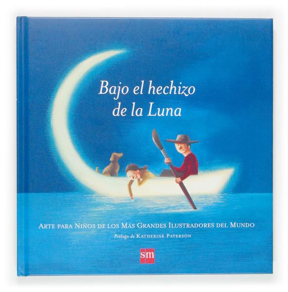 BAJO EL HECHIZO DE LA LUNA | 9788467508512 | PATERSON, KATHERINE | Galatea Llibres | Llibreria online de Reus, Tarragona | Comprar llibres en català i castellà online