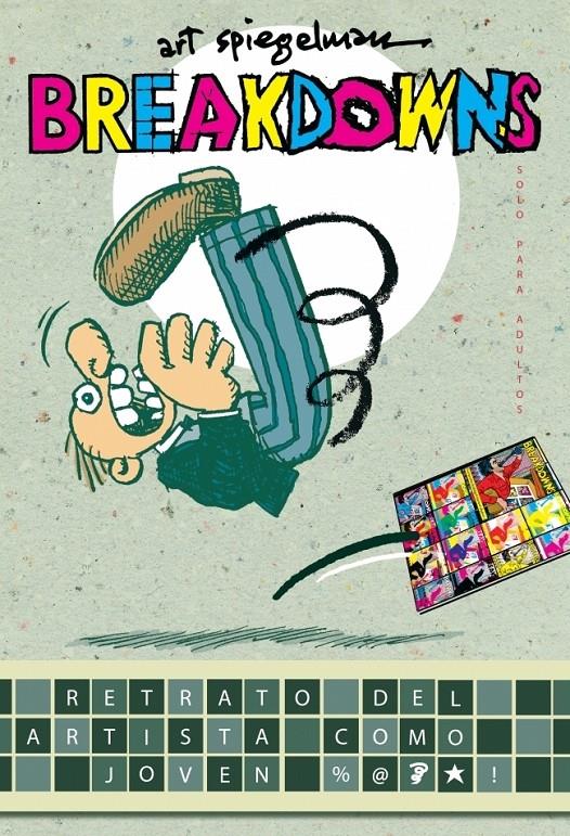 BREAKDOWNS | 9788439721611 | SPIEGELMAN, ART | Galatea Llibres | Llibreria online de Reus, Tarragona | Comprar llibres en català i castellà online