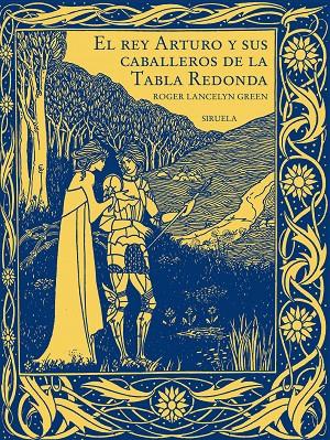 EL REY ARTURO Y SUS CABALLEROS DE LA TABLA REDONDA | 9788419744500 | GREEN, ROGER LANCELYN | Galatea Llibres | Llibreria online de Reus, Tarragona | Comprar llibres en català i castellà online