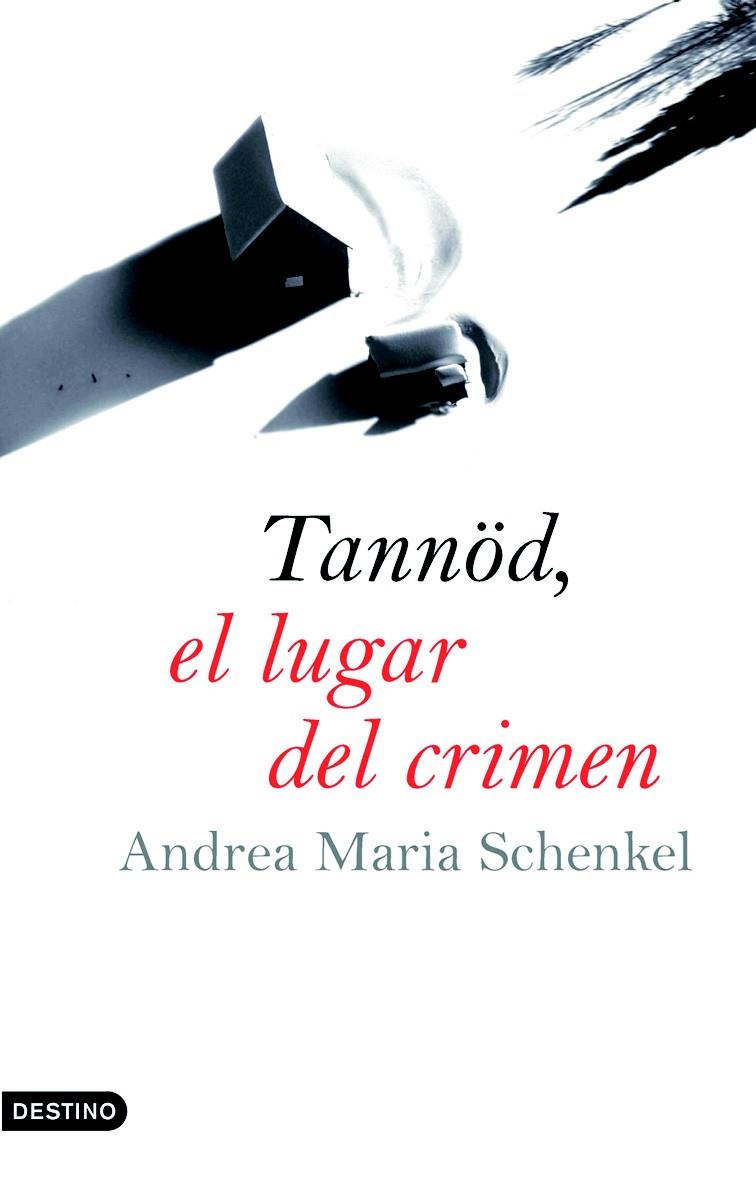 TANNOD, EL LUGAR DEL CRIMEN | 9788423340224 | SCHENKEL, ANDREA MARIA | Galatea Llibres | Llibreria online de Reus, Tarragona | Comprar llibres en català i castellà online