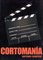 CORTOMANIA | 9788484544593 | SEMPERE BERNAL, ANTONIO | Galatea Llibres | Llibreria online de Reus, Tarragona | Comprar llibres en català i castellà online