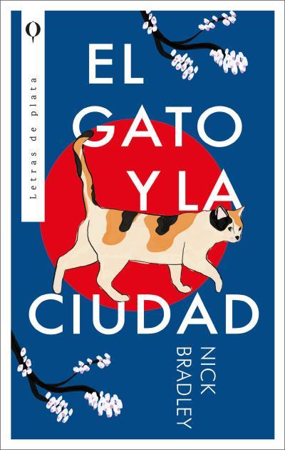 EL GATO Y LA CIUDAD | 9788492919345 | BRADLEY, NICK | Galatea Llibres | Llibreria online de Reus, Tarragona | Comprar llibres en català i castellà online