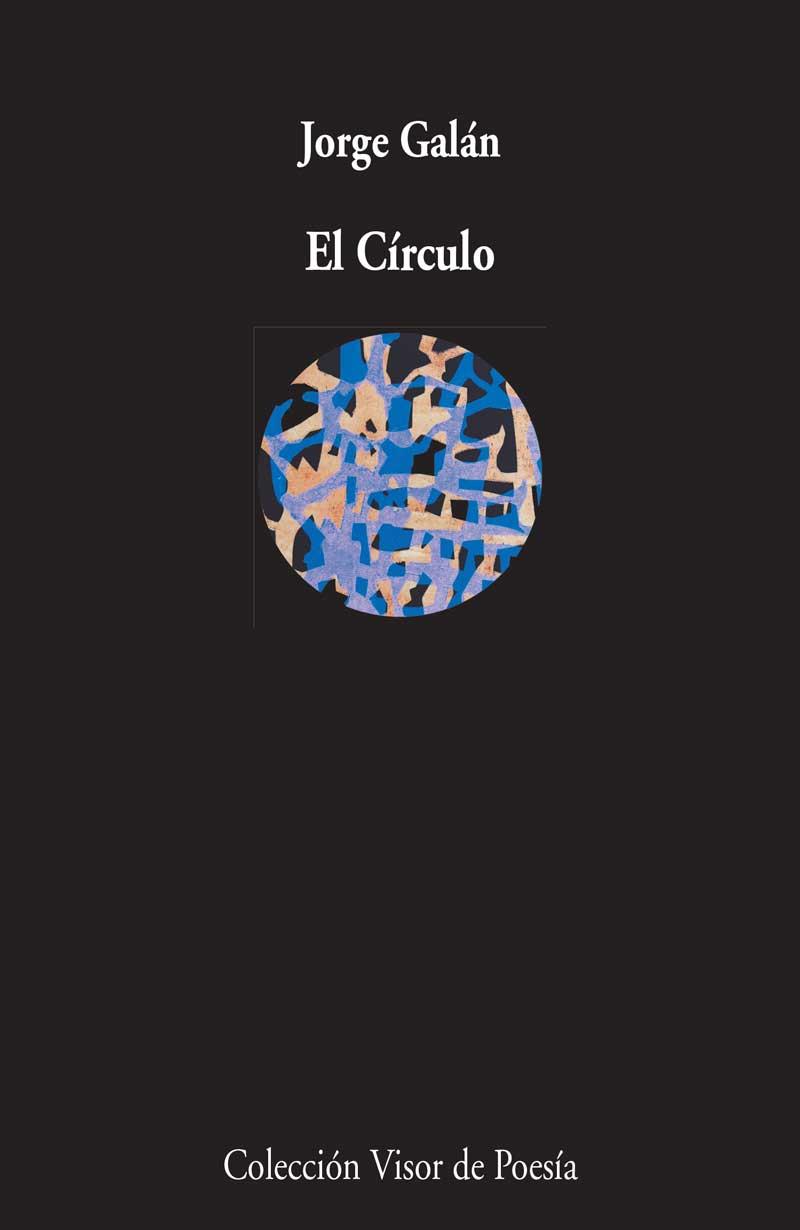 EL CÍRCULO | 9788498958768 | GALAN, JORGE | Galatea Llibres | Llibreria online de Reus, Tarragona | Comprar llibres en català i castellà online