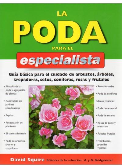 PODA PARA EL ESPECIALISTA, LA | 9788428214186 | SQUIRE, DAVID | Galatea Llibres | Llibreria online de Reus, Tarragona | Comprar llibres en català i castellà online