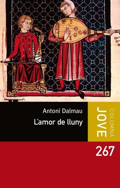 L'AMOR DE LLUNY | 9788499329802 | DALMAU, ANTONI | Galatea Llibres | Llibreria online de Reus, Tarragona | Comprar llibres en català i castellà online