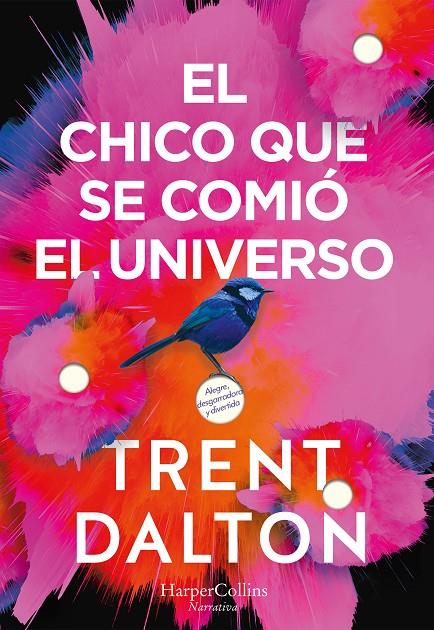 EL CHICO QUE SE COMIÓ EL UNIVERSO | 9788491393641 | DALTON, TRENT | Galatea Llibres | Llibreria online de Reus, Tarragona | Comprar llibres en català i castellà online