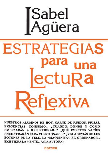 ESTRATEGIAS PARA UNA LECTURA REFLEXIVA | 9788427710016 | AGUERA, ISABEL | Galatea Llibres | Llibreria online de Reus, Tarragona | Comprar llibres en català i castellà online