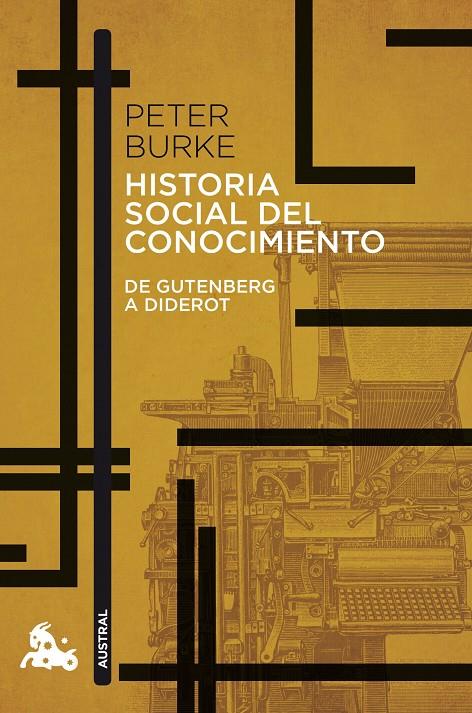 HISTORIA SOCIAL DEL CONOCIMIENTO. DE GUTENBERG A DIDEROT | 9788408176541 | BURKE, PETER | Galatea Llibres | Llibreria online de Reus, Tarragona | Comprar llibres en català i castellà online