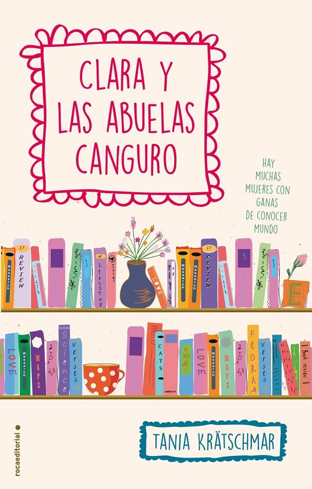 CLARA Y LAS ABUELAS CANGURO | 9788499189604 | KRATSCHMAR, TANIA | Galatea Llibres | Llibreria online de Reus, Tarragona | Comprar llibres en català i castellà online