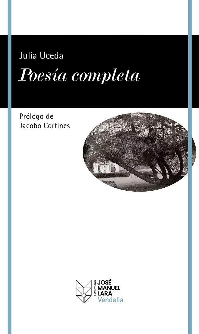 POESÍA COMPLETA UCEDA | 9788419132277 | UCEDA, JULIA | Galatea Llibres | Llibreria online de Reus, Tarragona | Comprar llibres en català i castellà online