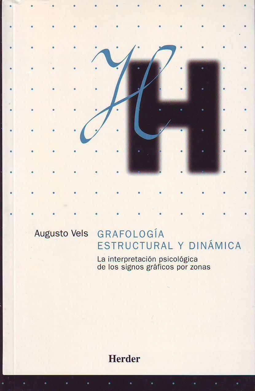 GRAFOLOGIA ESTRUCTURAL Y DINAMICA | 9788425420290 | VELS, AUGUSTO | Galatea Llibres | Llibreria online de Reus, Tarragona | Comprar llibres en català i castellà online