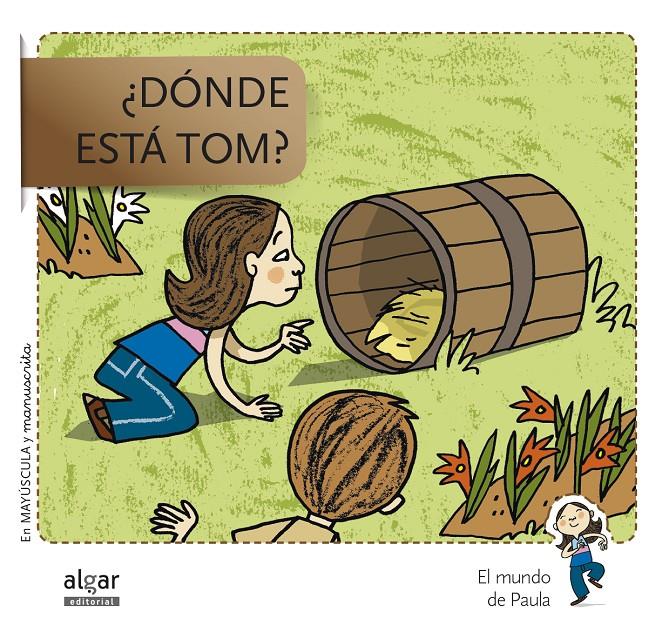 DÓNDE ESTÁ TOM? | 9788498455823 | SOLER COBO, TERESA/VIU RODRÍGUEZ, MARIA/NADO SANJUÁN, VÍCTOR | Galatea Llibres | Llibreria online de Reus, Tarragona | Comprar llibres en català i castellà online