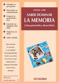 SABER DOMINAR LA MEMORIA | 9788480633598 | LAIR, SYLVIE | Galatea Llibres | Librería online de Reus, Tarragona | Comprar libros en catalán y castellano online