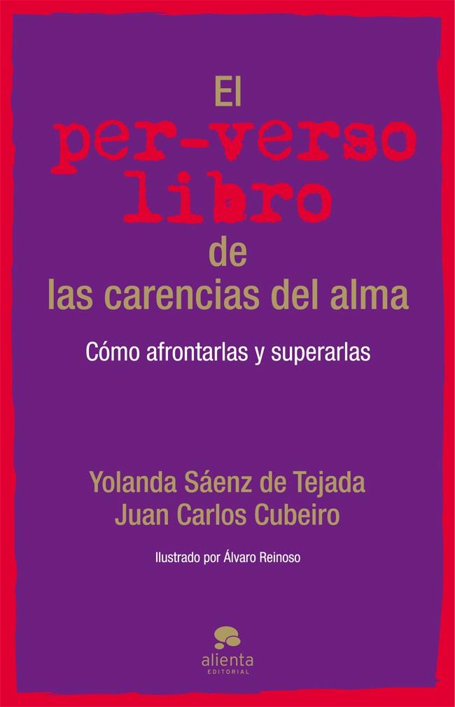 EL PERVERSO LIBRO DE LAS CARENCIAS DEL ALMA | 9788415320944 | SÁENZ DE TEJADA, YOLANDA/JUAN CARLOS CUBEIRO | Galatea Llibres | Llibreria online de Reus, Tarragona | Comprar llibres en català i castellà online