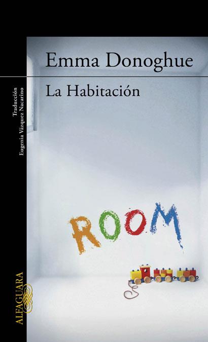 HABITACION, LA | 9788420406619 | DONOGHUE, EMMA | Galatea Llibres | Llibreria online de Reus, Tarragona | Comprar llibres en català i castellà online