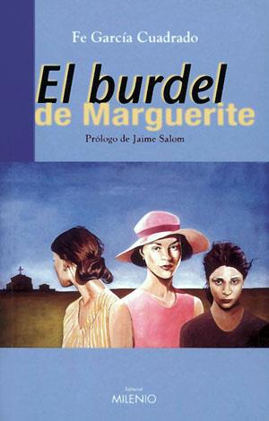 BURDEL DE MARGUERITE, EL | 9788497430685 | GARCIA CUADRADO, FE | Galatea Llibres | Llibreria online de Reus, Tarragona | Comprar llibres en català i castellà online