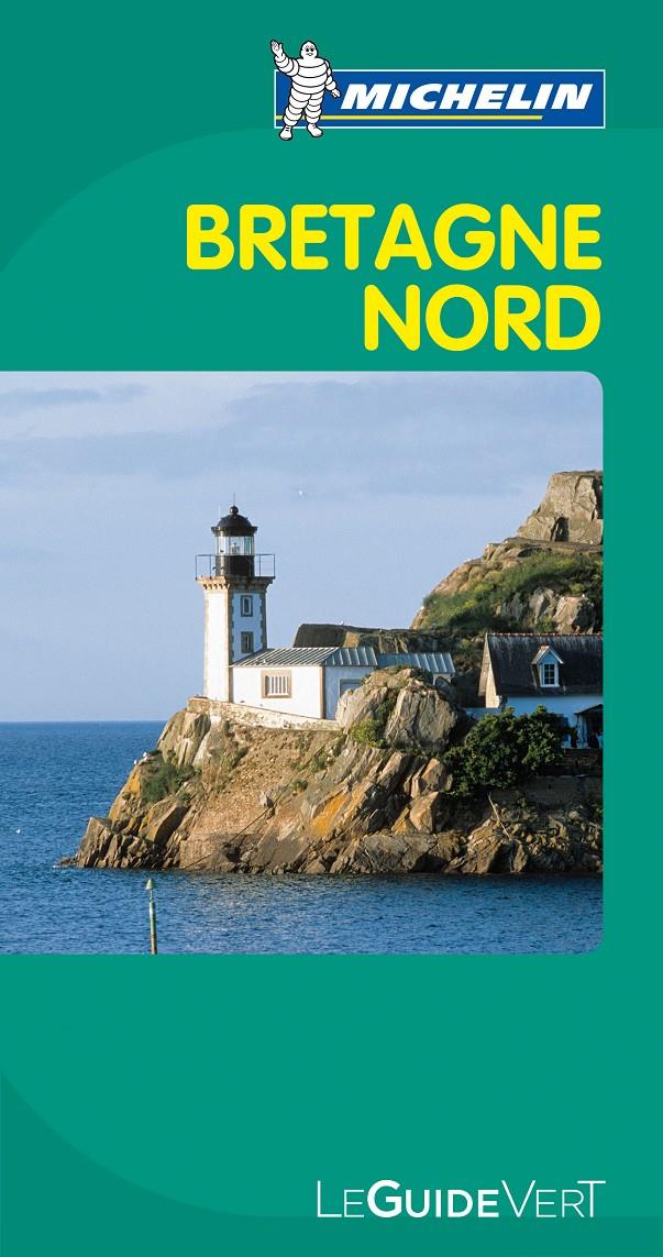 GUÍA VERDE BRETAGNE NORD | 9782067167582 | Galatea Llibres | Llibreria online de Reus, Tarragona | Comprar llibres en català i castellà online