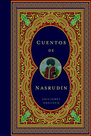 CUENTOS DE NASRUDIN | 9788497776783 | ANÓNIMO | Galatea Llibres | Llibreria online de Reus, Tarragona | Comprar llibres en català i castellà online