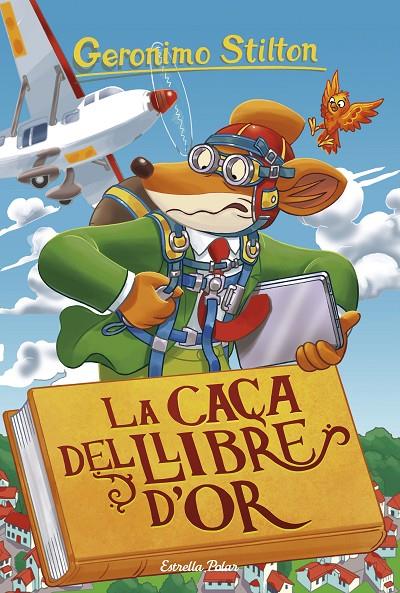 LA CAÇA DEL LLIBRE D'OR (GERONIMO STILTON, 71) | 9788491376033 | Galatea Llibres | Llibreria online de Reus, Tarragona | Comprar llibres en català i castellà online