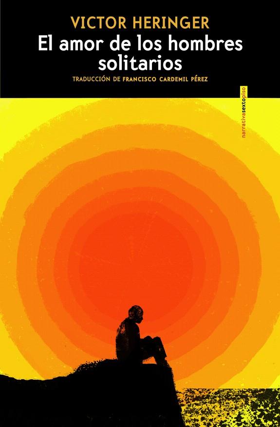 EL AMOR DE LOS HOMBRES SOLITARIOS | 9788419261816 | HERINGER, VICTOR | Galatea Llibres | Llibreria online de Reus, Tarragona | Comprar llibres en català i castellà online