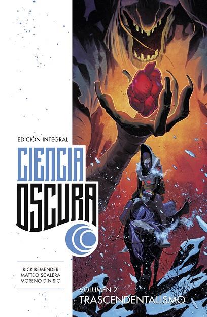 CIENCIA OSCURA INTEGRAL 2 TRASCENDENTALISMO | 9788467964394 | RICK REMENDER/SCALERA, MATTEO/DINISIO, MORENO | Galatea Llibres | Llibreria online de Reus, Tarragona | Comprar llibres en català i castellà online