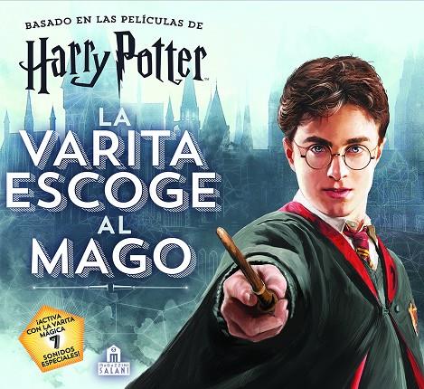 LA VARITA ESCOGE AL MAGO. HARRY POTTER | 9788893674195 | Galatea Llibres | Llibreria online de Reus, Tarragona | Comprar llibres en català i castellà online