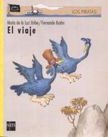 VIAJE, EL | 9788434861763 | URIBE, MARIA DE LA LUZ | Galatea Llibres | Librería online de Reus, Tarragona | Comprar libros en catalán y castellano online
