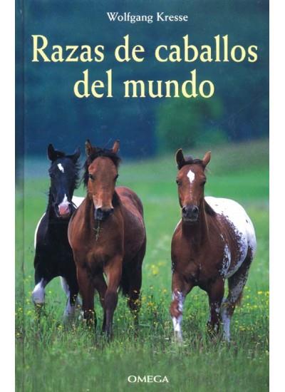 RAZAS DE CABALLOS DEL MUNDO | 9788428212045 | KRESSE, WOLFANG | Galatea Llibres | Llibreria online de Reus, Tarragona | Comprar llibres en català i castellà online