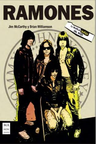 RAMONES. LA NOVELA GRÁFICA DEL ROCK | 9788494791741 | MCCARTHY, JIM; WILLIAMSON, BRIAN | Galatea Llibres | Llibreria online de Reus, Tarragona | Comprar llibres en català i castellà online