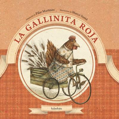 LA GALLINITA ROJA | 9788492608683 | MARTÍNEZ, PILAR/SOMÀ, MARCO | Galatea Llibres | Llibreria online de Reus, Tarragona | Comprar llibres en català i castellà online