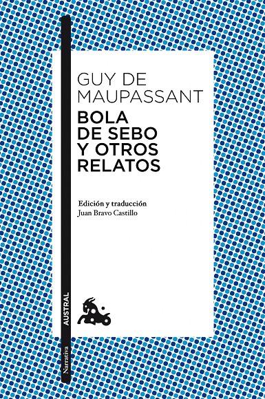 BOLA DE SEBO Y OTROS RELATOS | 9788467039375 | MAUPASSANT, GUY DE | Galatea Llibres | Llibreria online de Reus, Tarragona | Comprar llibres en català i castellà online