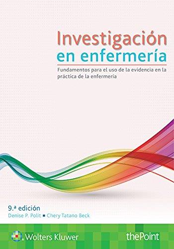 INVESTIGACIÓN EN ENFERMERÍA (9A EDICIÓN) | 9788417033279 | POLIT, DENISE P.; TATANO BECK, CHERY | Galatea Llibres | Llibreria online de Reus, Tarragona | Comprar llibres en català i castellà online