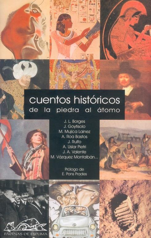 CUENTOS HISTORICOS. DE LA PIEDRA AL ATOMO | 9788495642301 | AAVV | Galatea Llibres | Llibreria online de Reus, Tarragona | Comprar llibres en català i castellà online