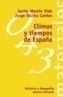 CLIMAS Y TIEMPOS DE ESPAÑA | 9788420657776 | MARTIN VIDE, JAVIER | Galatea Llibres | Librería online de Reus, Tarragona | Comprar libros en catalán y castellano online