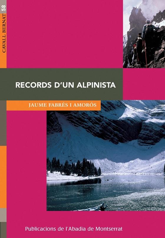 RECORDS D'UN ALPINISTA | 9788498830019 | FABRES, JAUME | Galatea Llibres | Llibreria online de Reus, Tarragona | Comprar llibres en català i castellà online