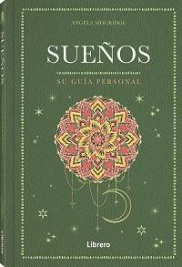 SUEÑOS | 9788411540575 | MOGRIDGE, ANGELA | Galatea Llibres | Llibreria online de Reus, Tarragona | Comprar llibres en català i castellà online