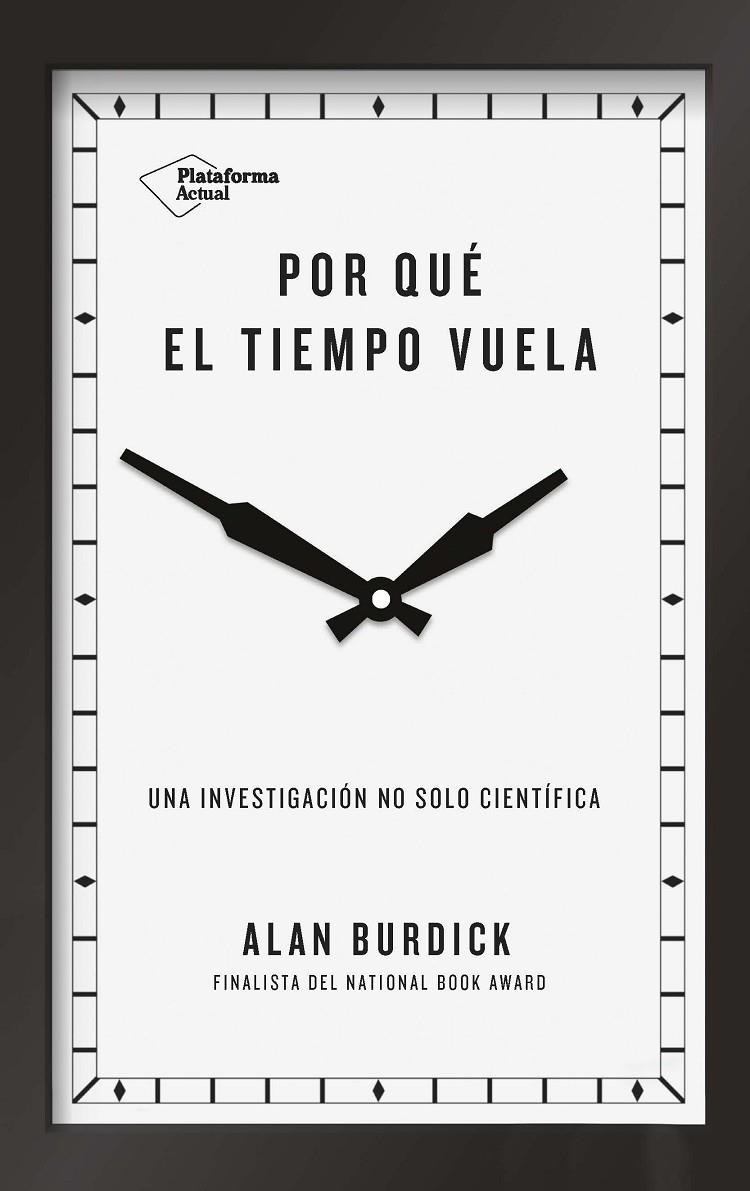 POR QUé EL TIEMPO VUELA | 9788417114657 | BURDICK, ALAN | Galatea Llibres | Llibreria online de Reus, Tarragona | Comprar llibres en català i castellà online