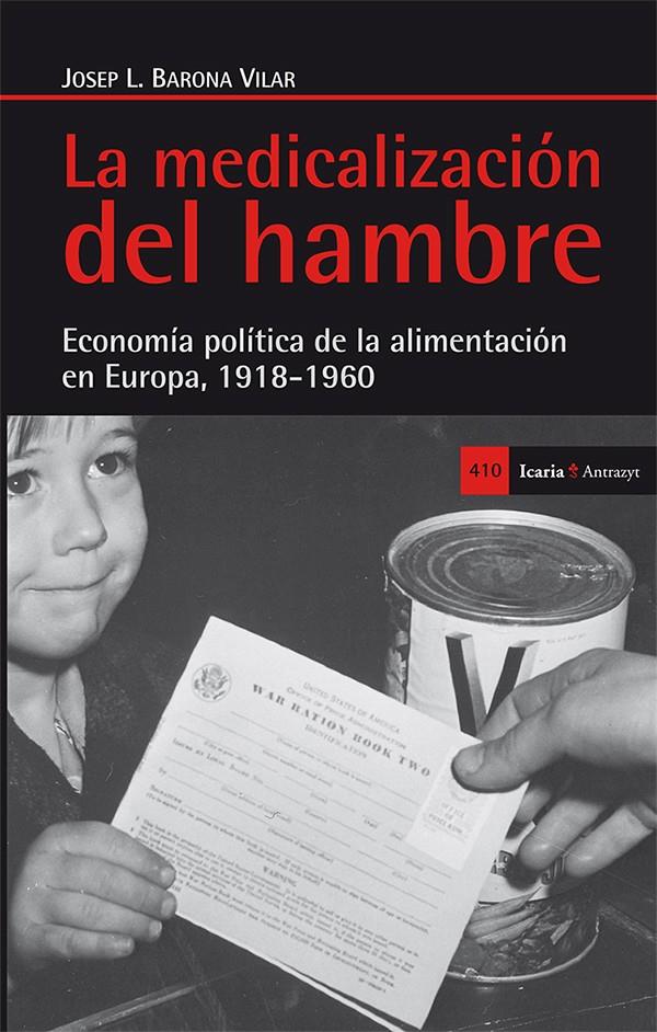 LA MEDICALIZACIÓN DEL HAMBRE | 9788498885828 | BARONA VILAR, JOSEP L. | Galatea Llibres | Llibreria online de Reus, Tarragona | Comprar llibres en català i castellà online