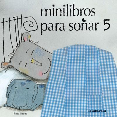 MINILIBROS PARA SOÑAR 5 | 9788484645979 | VARIOS AUTORES | Galatea Llibres | Llibreria online de Reus, Tarragona | Comprar llibres en català i castellà online