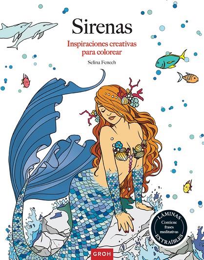 SIRENAS. INSPIRACIONES CREATIVAS PARA COLOREAR | 9788490680605 | FENECH, SELINA | Galatea Llibres | Llibreria online de Reus, Tarragona | Comprar llibres en català i castellà online