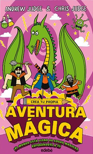 CREA TU PROPIA AVENTURA MáGICA | 9788468335155 | JUDGE, ANDREW | Galatea Llibres | Llibreria online de Reus, Tarragona | Comprar llibres en català i castellà online