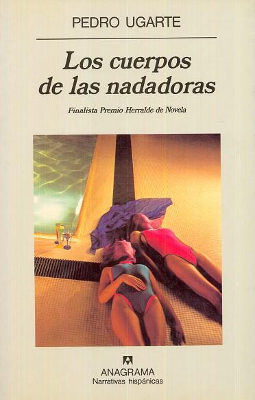 CUERPOS DE LAS NADADORAS, LOS | 9788433910431 | UGARTE, PEDRO | Galatea Llibres | Librería online de Reus, Tarragona | Comprar libros en catalán y castellano online