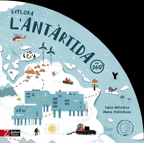 EXPLORA L'ANTÀRTIDA EN 360º | 9788418830846 | MEDVEDEVA, TANIA | Galatea Llibres | Llibreria online de Reus, Tarragona | Comprar llibres en català i castellà online