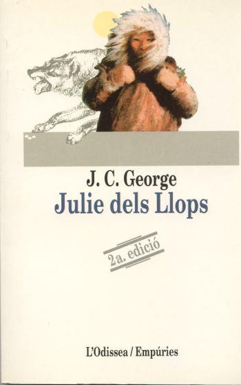 JULIE DELS LLOPS | 9788475961774 | GEORGE, J.C. | Galatea Llibres | Llibreria online de Reus, Tarragona | Comprar llibres en català i castellà online