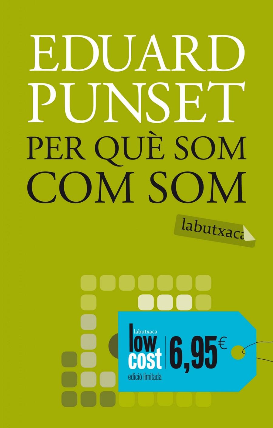 PER QUÈ SOM COM SOM? | 9788499306643 | PUNSET, EDUARD | Galatea Llibres | Librería online de Reus, Tarragona | Comprar libros en catalán y castellano online