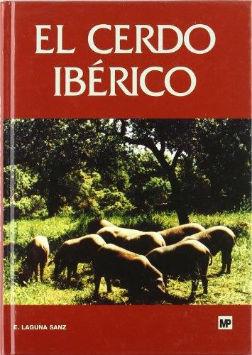 CERDO IBERICO, EL | 9788471147271 | LAGUNA SANZ, E. | Galatea Llibres | Llibreria online de Reus, Tarragona | Comprar llibres en català i castellà online