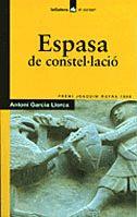 ESPASA DE CONSTEL·LACIO | 9788424682262 | GARCIA LLORCA, ANTONI | Galatea Llibres | Librería online de Reus, Tarragona | Comprar libros en catalán y castellano online